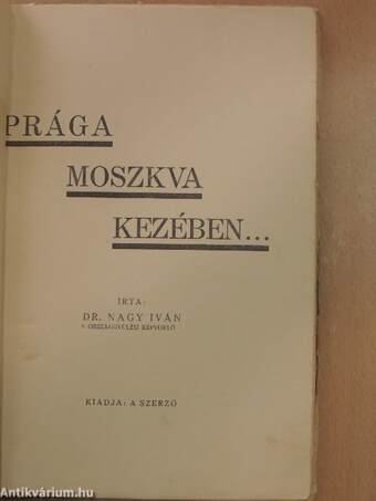 Prága Moszkva kezében...