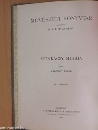 Munkácsy Mihály I-II.