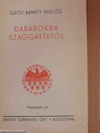 Megszámláltattál... I-II./És hijjával találtattál I-II./Darabokra szaggattatol