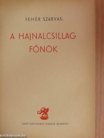 A hajnalcsillag főnök