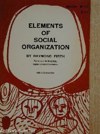 Elements of Social Organization