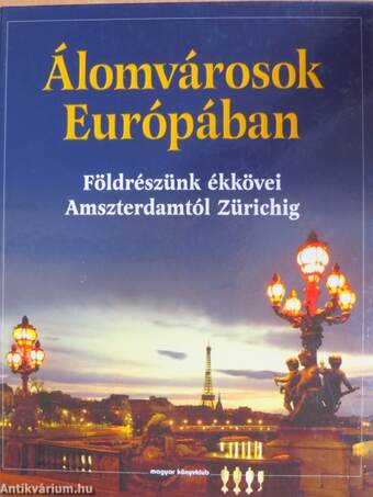 Álomvárosok Európában