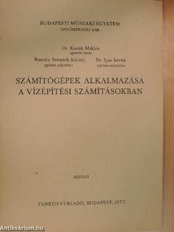 Számítógépek alkalmazása a vízépítési számításokban