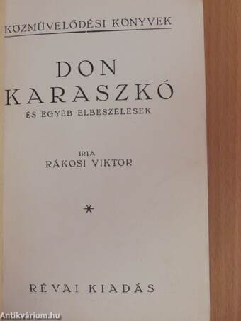 Don Karaszkó és egyéb elbeszélések/Egy szegény ifju története