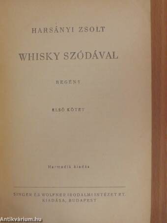 Whisky szódával I-II.