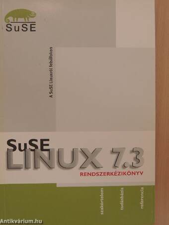 SuSE Linux 7.3 - Rendszerkézikönyv