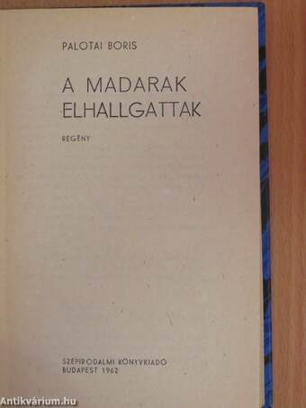 A madarak elhallgattak