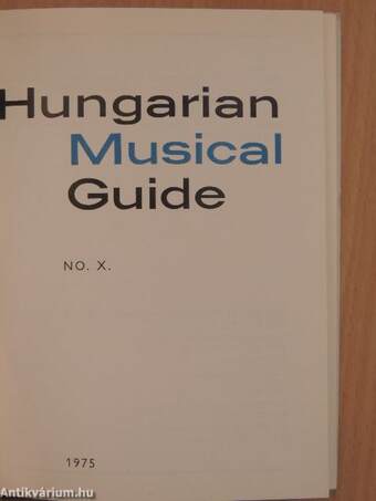 Hungarian Musical Guide No. X./Calendar of musical events July-October 1975