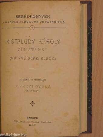 Szemelvények Himfy szerelmei-ből és a Regék-ből/Mátyás deák, Kérők