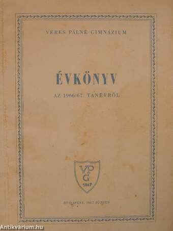 Veres Pálné Gimnázium Évkönyv az 1966/67. tanévről