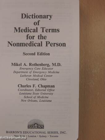 Dictionary of Medical Terms for the Nonmedical Person