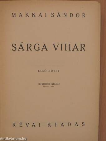 Sárga vihar I-II.