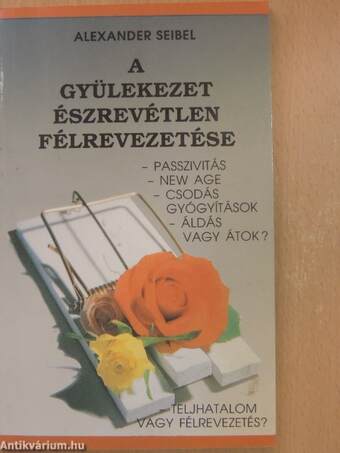 A gyülekezet észrevétlen félrevezetése