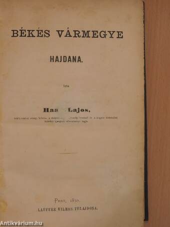 Békés vármegye hajdana I-II.