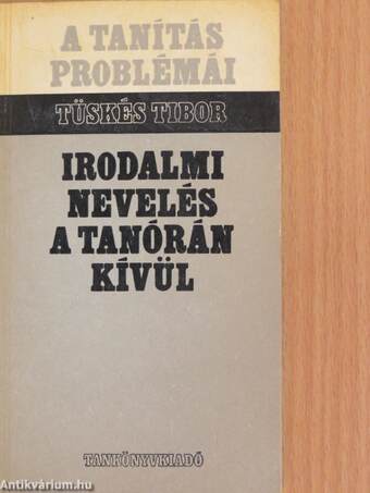 Irodalmi nevelés a tanórán kívül