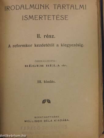 Irodalmunk tartalmi ismertetése I-III./A világirodalom klasszikusai. Tartalmi ismertetésben