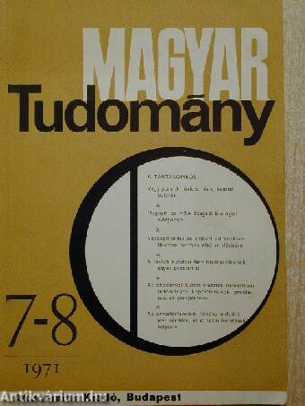 Magyar Tudomány 1971. július-augusztus