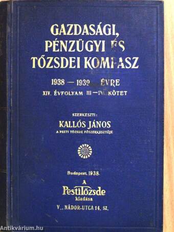 Gazdasági, Pénzügyi és Tőzsdei Kompasz 1938-1939. évre