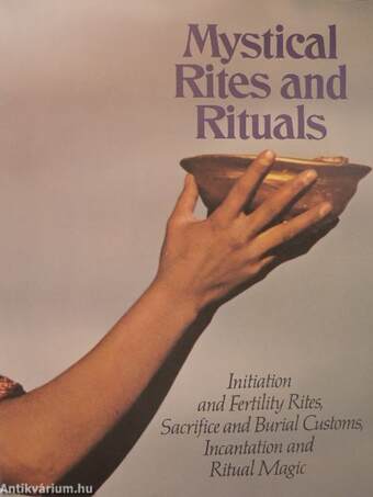 Mystical Rites and Rituals