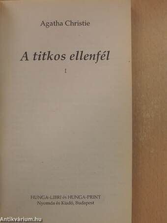 A titkos ellenfél I.