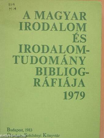 A magyar irodalom és irodalomtudomány bibliográfiája 1979