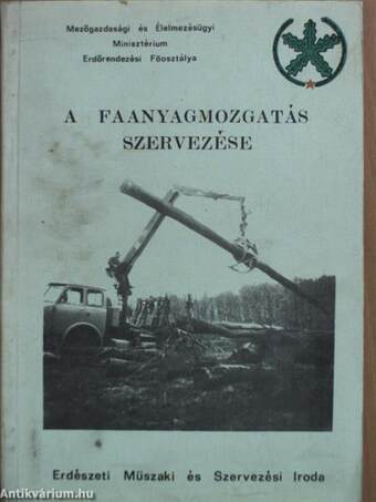 A faanyagmozgatás szervezése