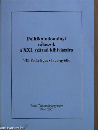 Politikatudományi válaszok a XXI. század kihívásaira