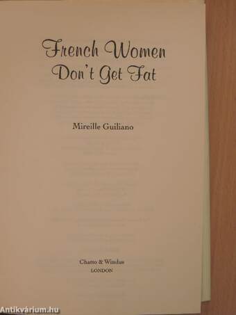 French Women Don't Get Fat