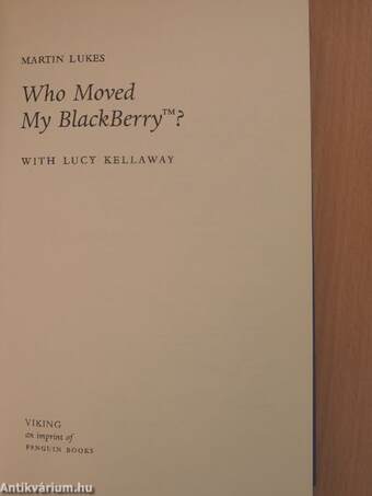 Who Moved My BlackBerry?