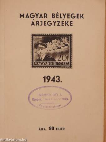 Magyar bélyegek árjegyzéke 1943. évre