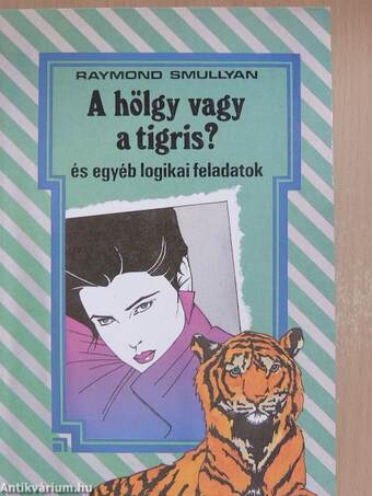 A hölgy vagy a tigris?