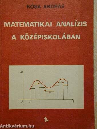 Matematikai analízis a középiskolában