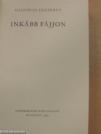 Inkább fájjon