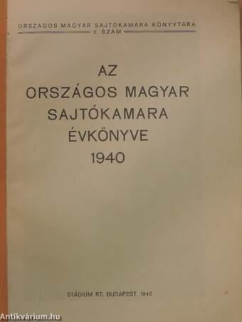 Az Országos Magyar Sajtókamara évkönyve 1940