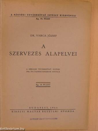 A szervezés alapelvei