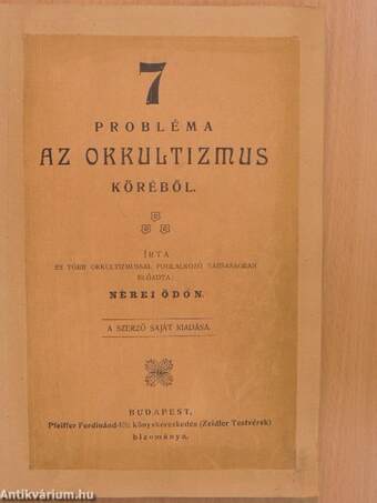 7 probléma az okkultizmus köréből