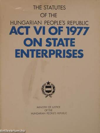 Act VI of 1977 on state enterprises