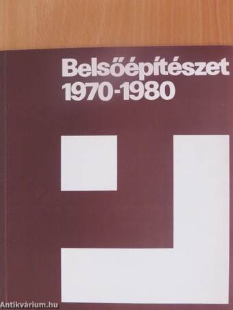 Belsőépítészet 1970-1980