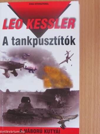 A tankpusztítók