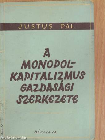 A monopolkapitalizmus gazdasági szerkezete