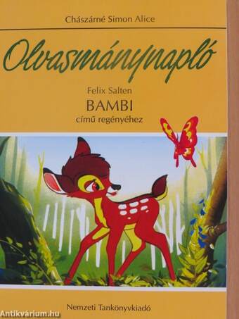 Olvasmánynapló - Felix Salten Bambi című regényéhez