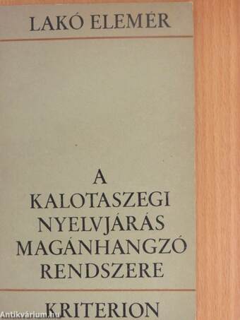 A kalotaszegi nyelvjárás magánhangzó rendszere
