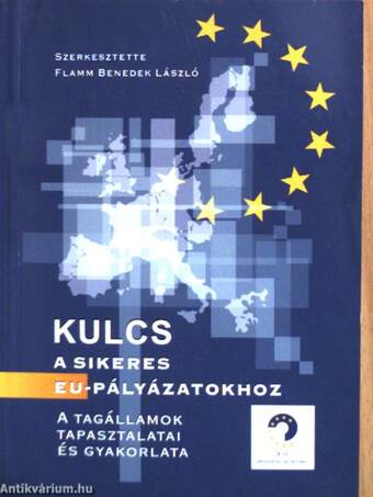 Kulcs a sikeres EU-pályázatokhoz