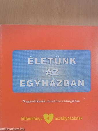 Életünk az egyházban