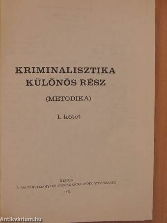 Kriminalisztika - Különös rész I.