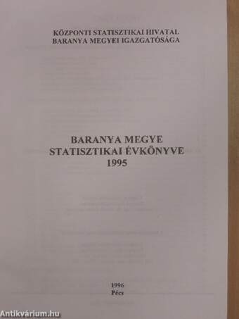 Baranya megye statisztikai évkönyve 1995