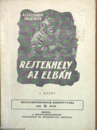 Rejtekhely az Elbán I-II.