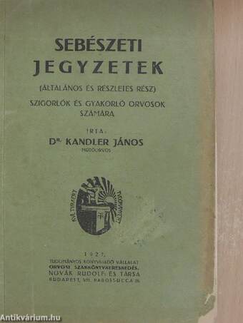 Sebészeti jegyzetek