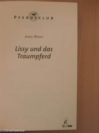 Lissy und das Traumpferd