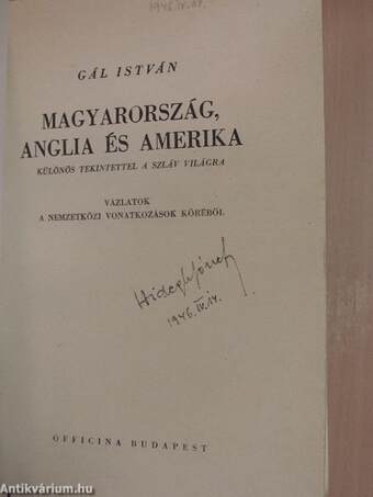 Magyarország, Anglia és Amerika